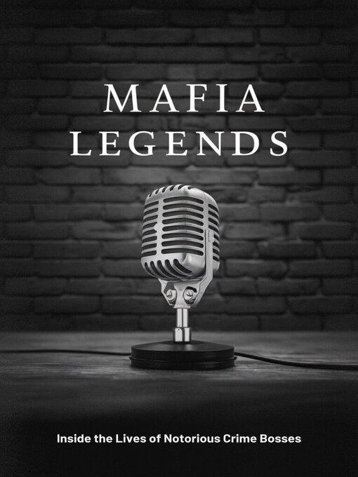 Title details for Mafia Legends by Matthew Clark - Available